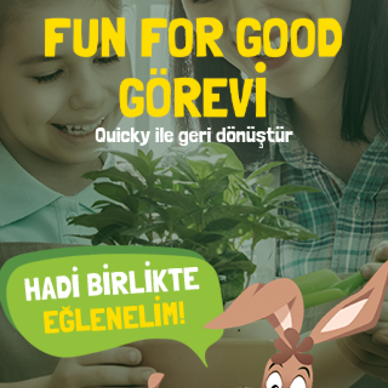fun for good görevi
